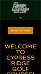 Mobile Screenshot of cypressridgegc.com